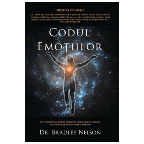 Codul emotiilor – Bradley Nelson